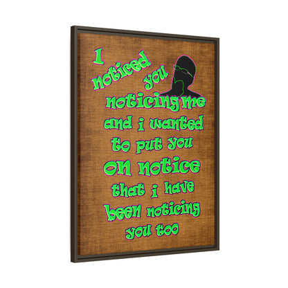 noticed you noticing - framed canvas art (brown papyrus)