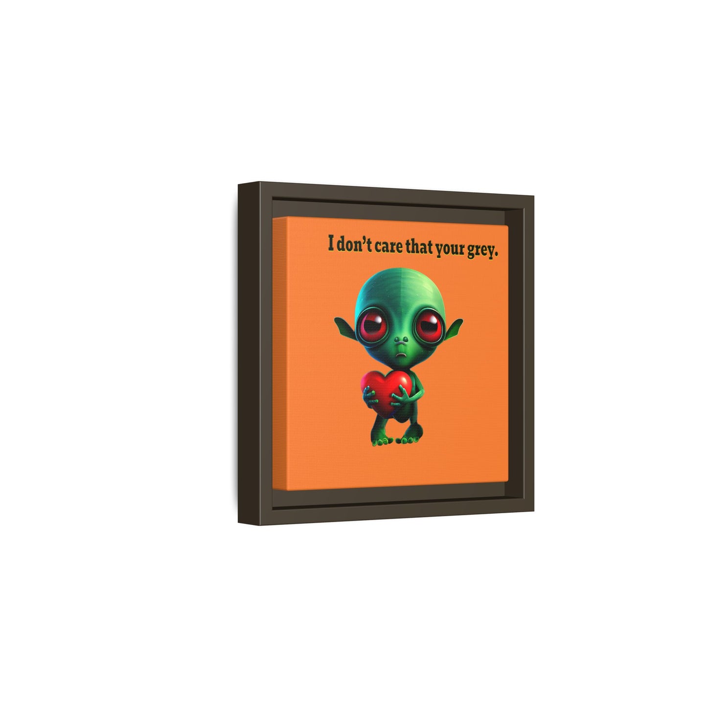 I don't care that your grey - framed canvas art (crusta)