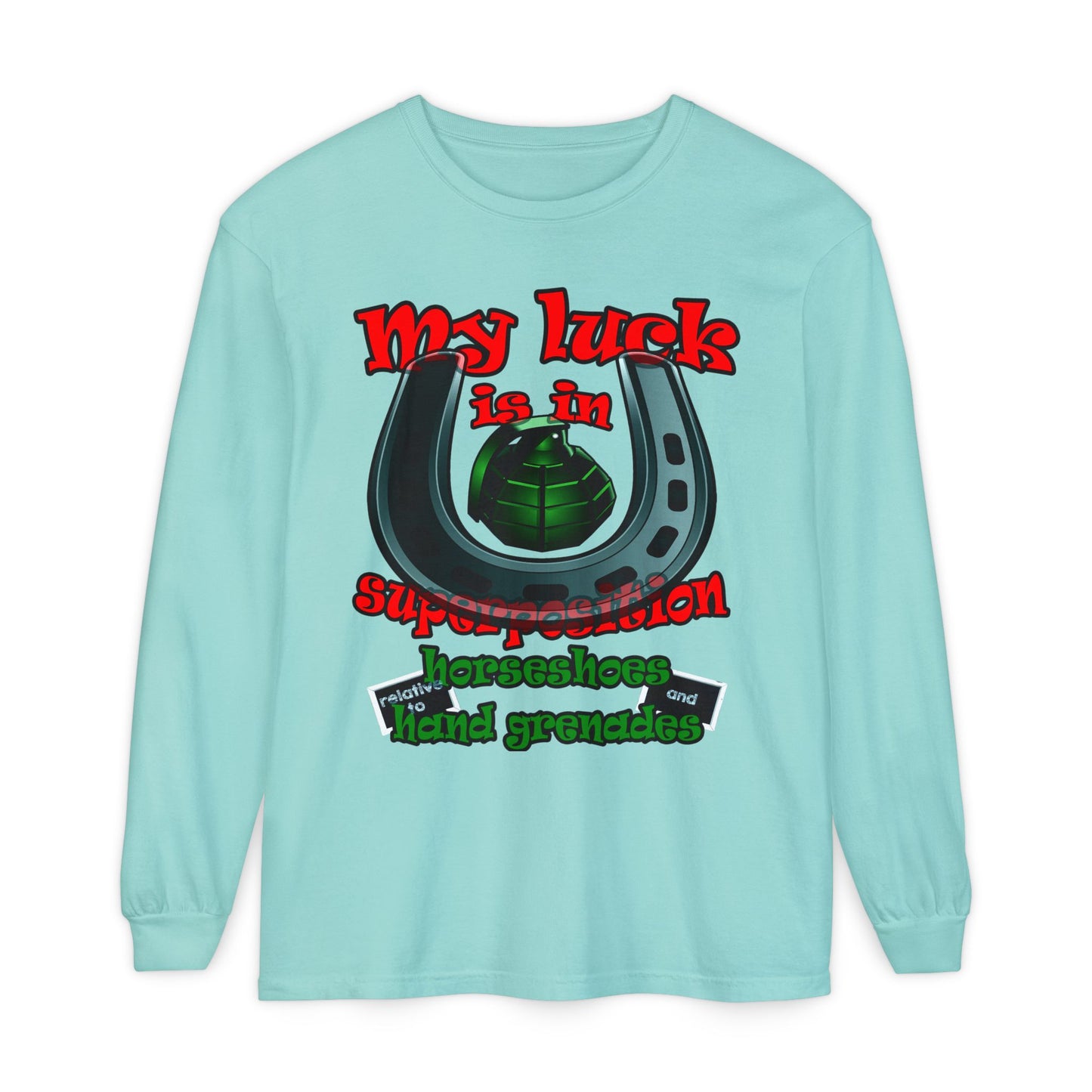 my luck - Unisex Garment-dyed Long Sleeve T-Shirt