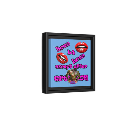 hoes b4 bros - framed canvas art (light blue)