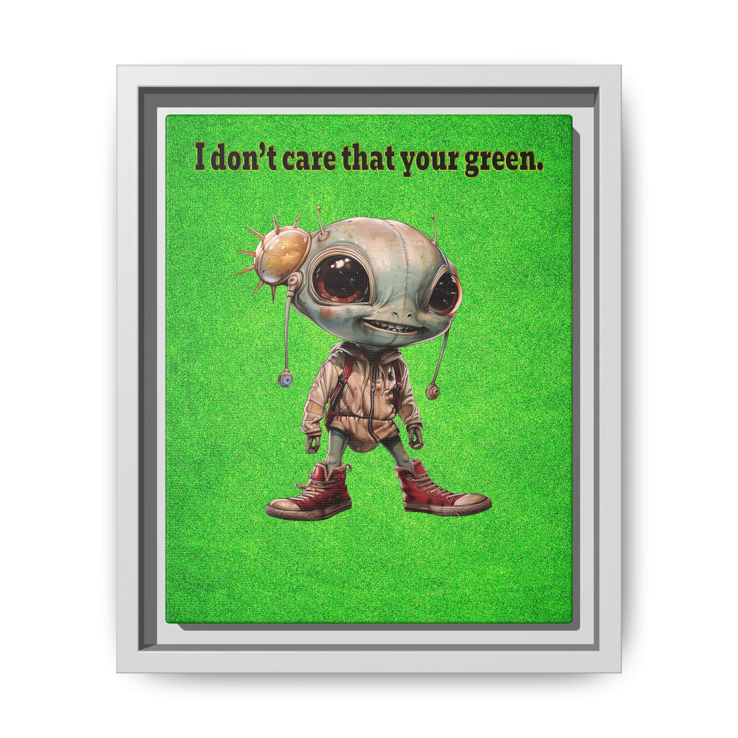 I don't care that your green - framed canvas art (green turf)