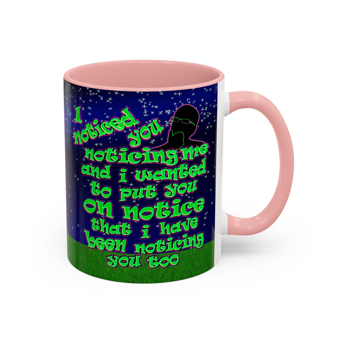 noticed you noticing - Accent Mug ('snoops' background)