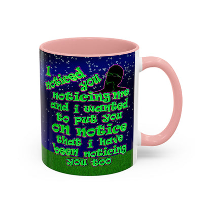 noticed you noticing - Accent Mug ('snoops' background)