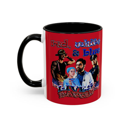 rw&b lives matter - Accent Mug (dark red)