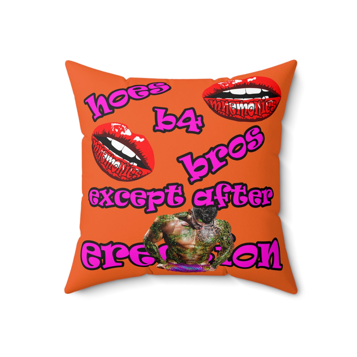 hoes b4 bros - Spun Polyester Square Pillow - (orange)