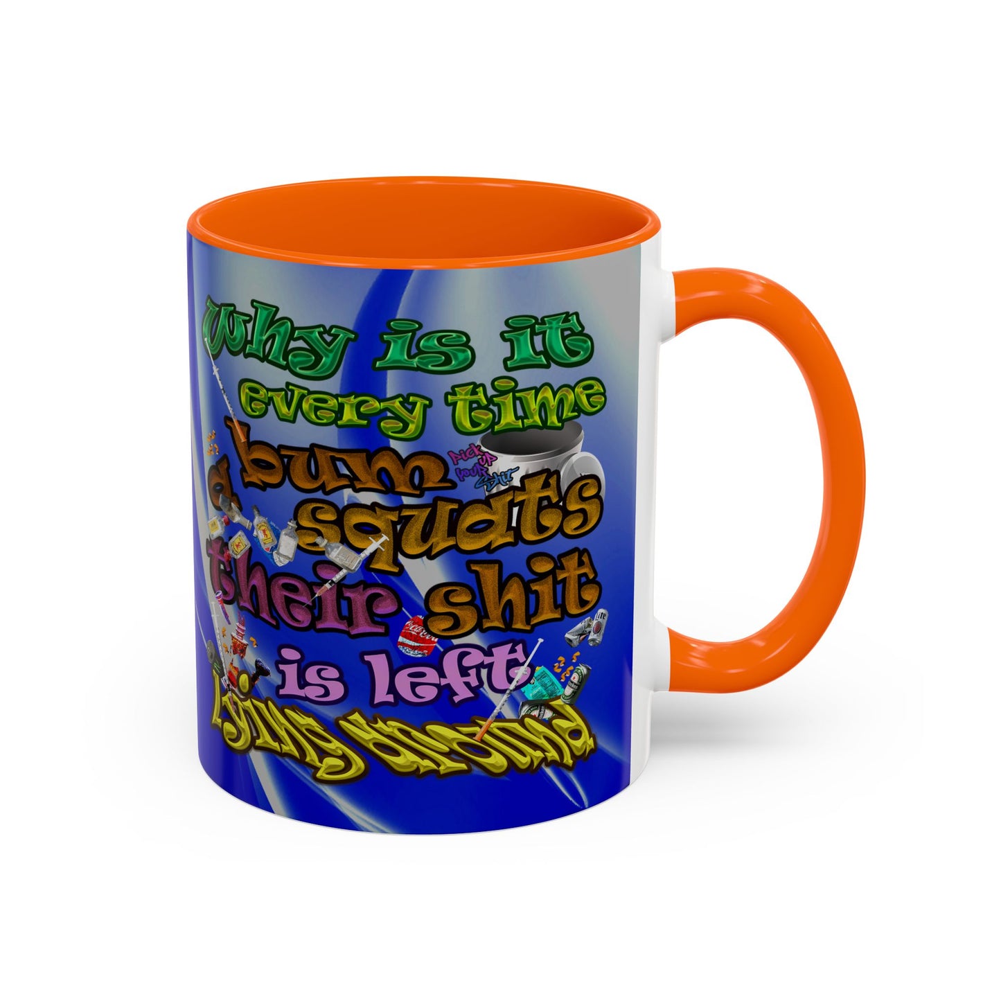 the bum's shit - Accent Mug (blue-white wave)