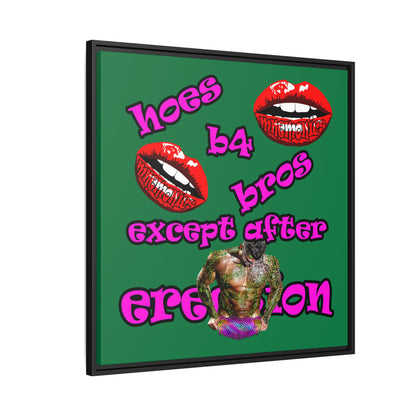 hoes b4 bros - framed canvas art (dark green)