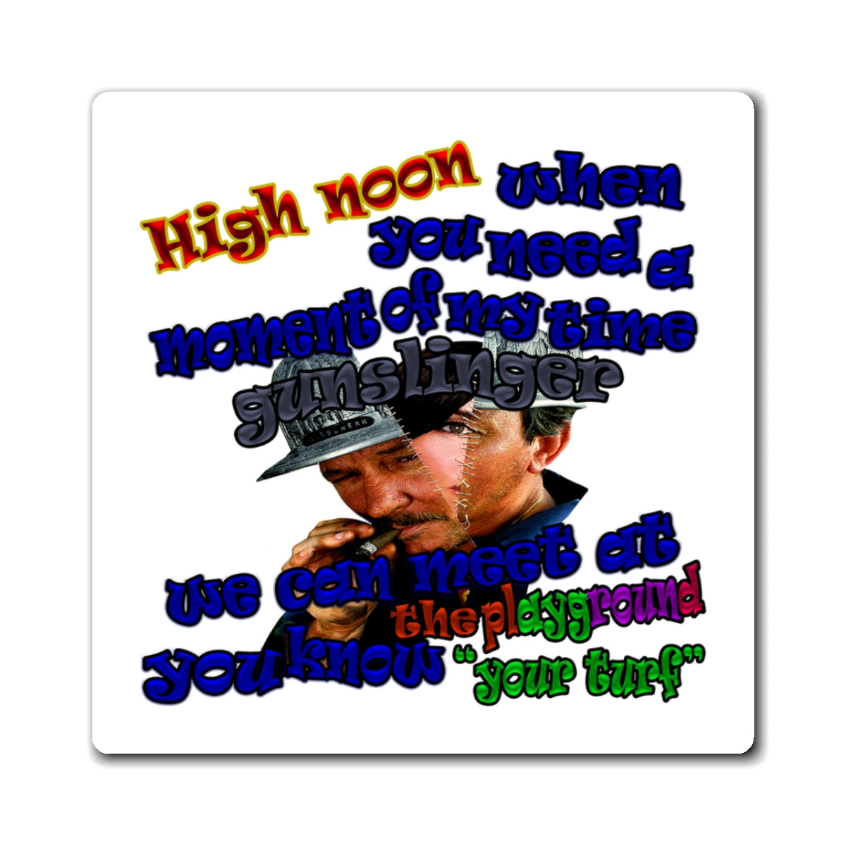 high noon - Magnets - (white)
