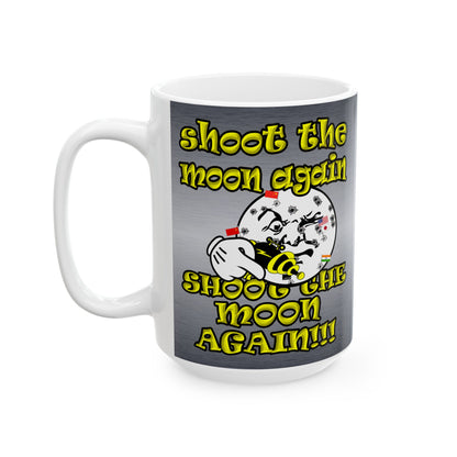 shoot the moon again - White Mug (brushed nickel)