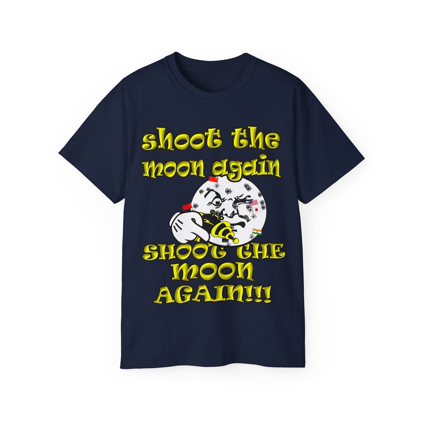 shoot the moon again - Unisex Ultra Cotton Tee