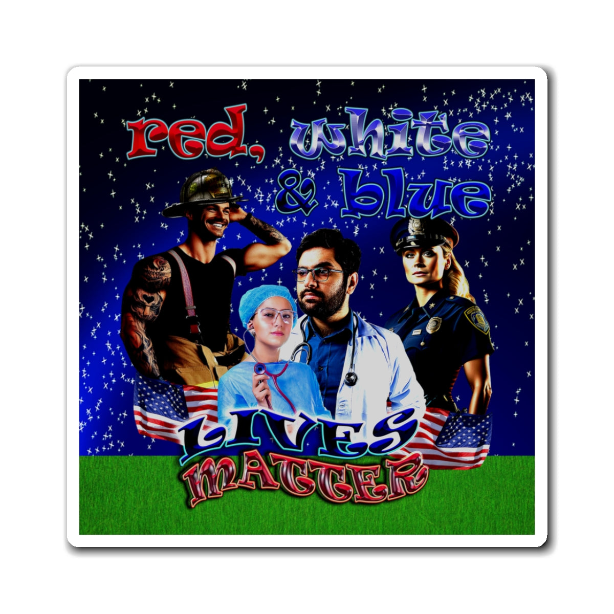 rw&b lives matter - Magnets - ('snoops' background)