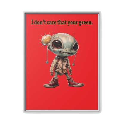 I don't care that your green - framed canvas art (red)