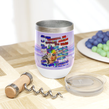 drop the beat - Chill Wine Tumbler  (light blue-pink wave)
