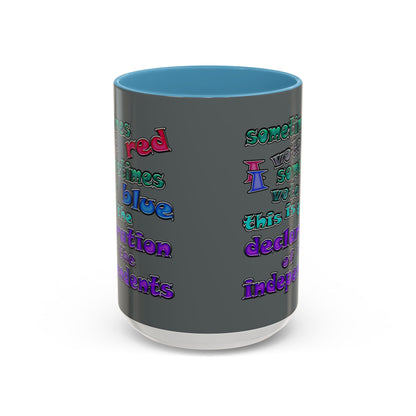 declaration of the independents - Accent Mug (dark grey)