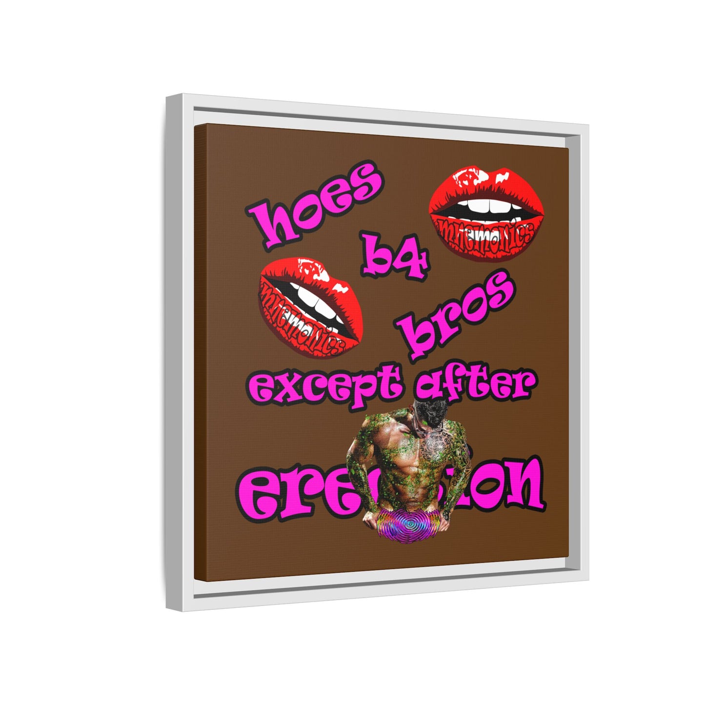 hoes b4 bros - framed canvas art (brown)