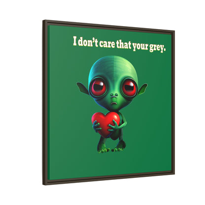 I don't care that your grey - framed canvas art (dark green)