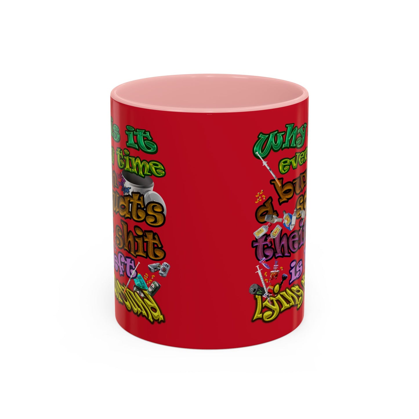 the bum's shit - Accent Mug (dark red)