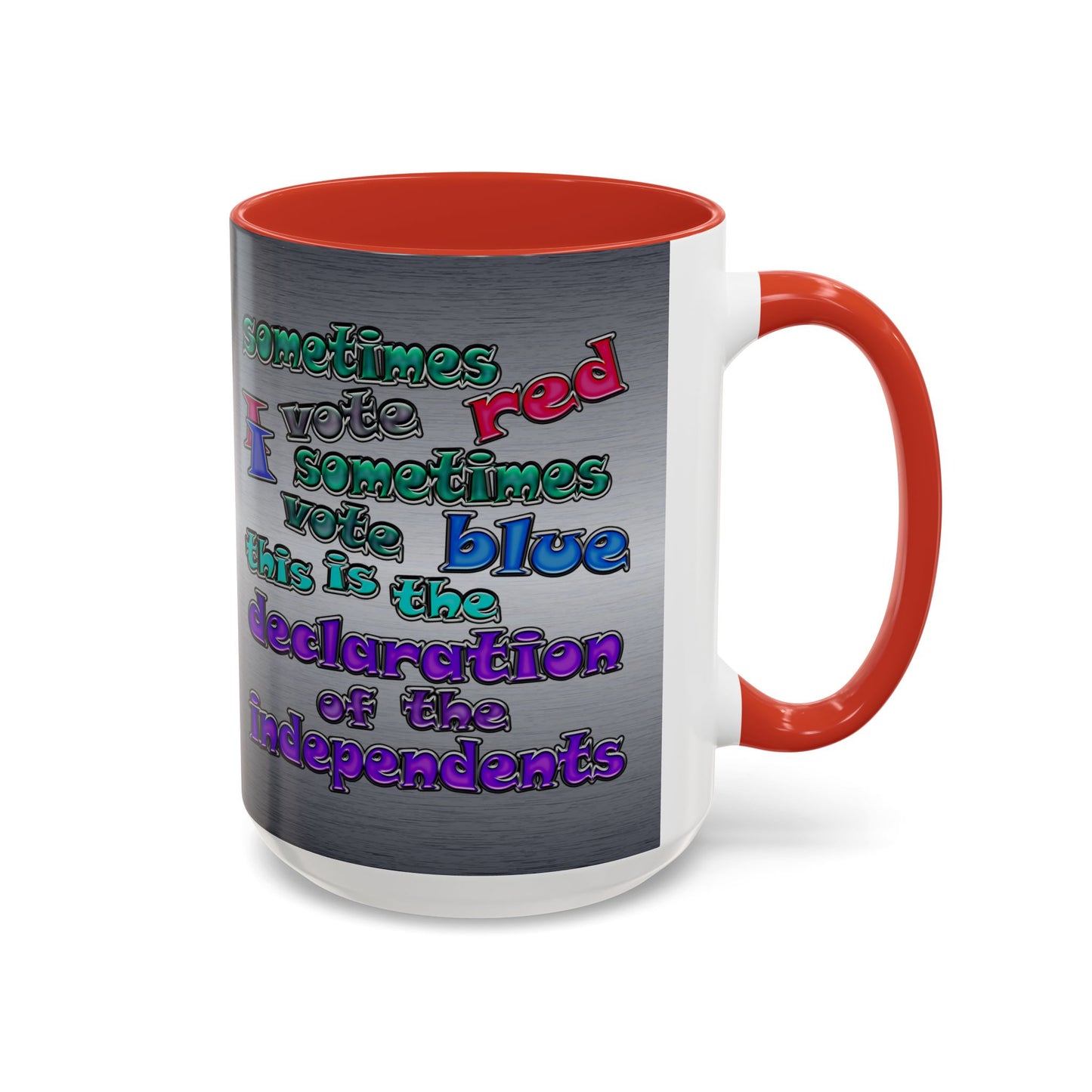 declaration of the independents - Accent Mug (brushed nickel)