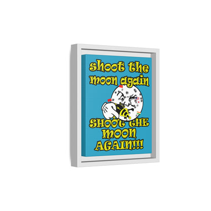 shoot the moon again - framed canvas art (turquoise)