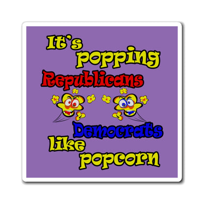 popping like popcorn - Magnets - (light purple)