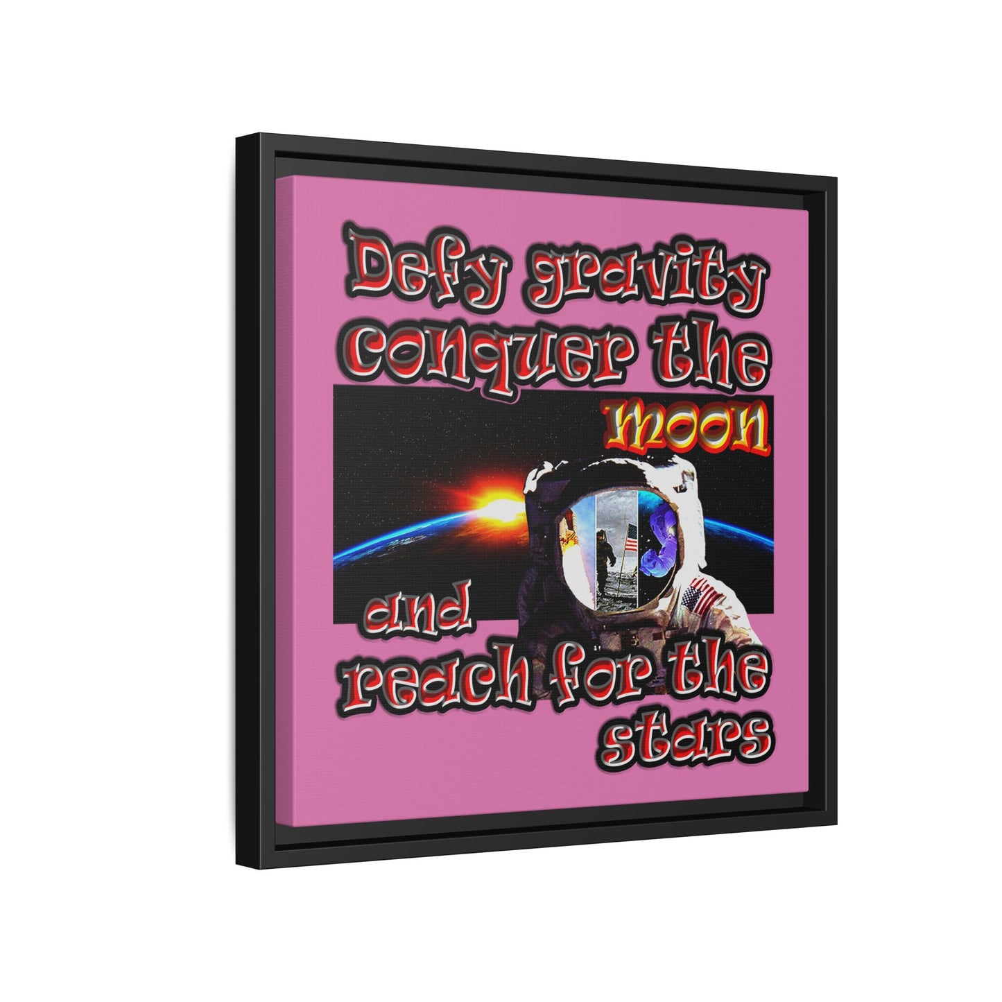 defy conquer reach - framed canvas art (light pink)