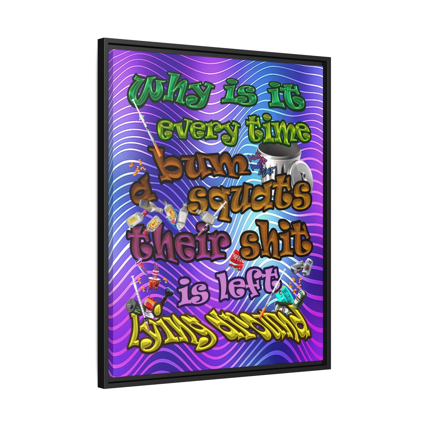 the bum's shit - framed canvas art (purple wave)