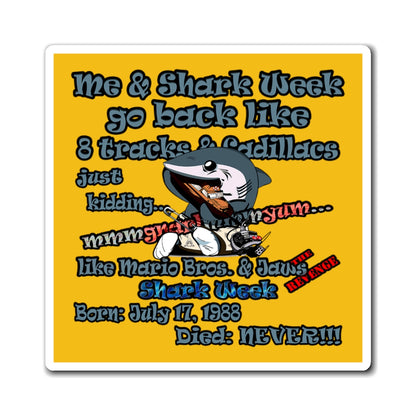shark week - Magnets - (yellow)