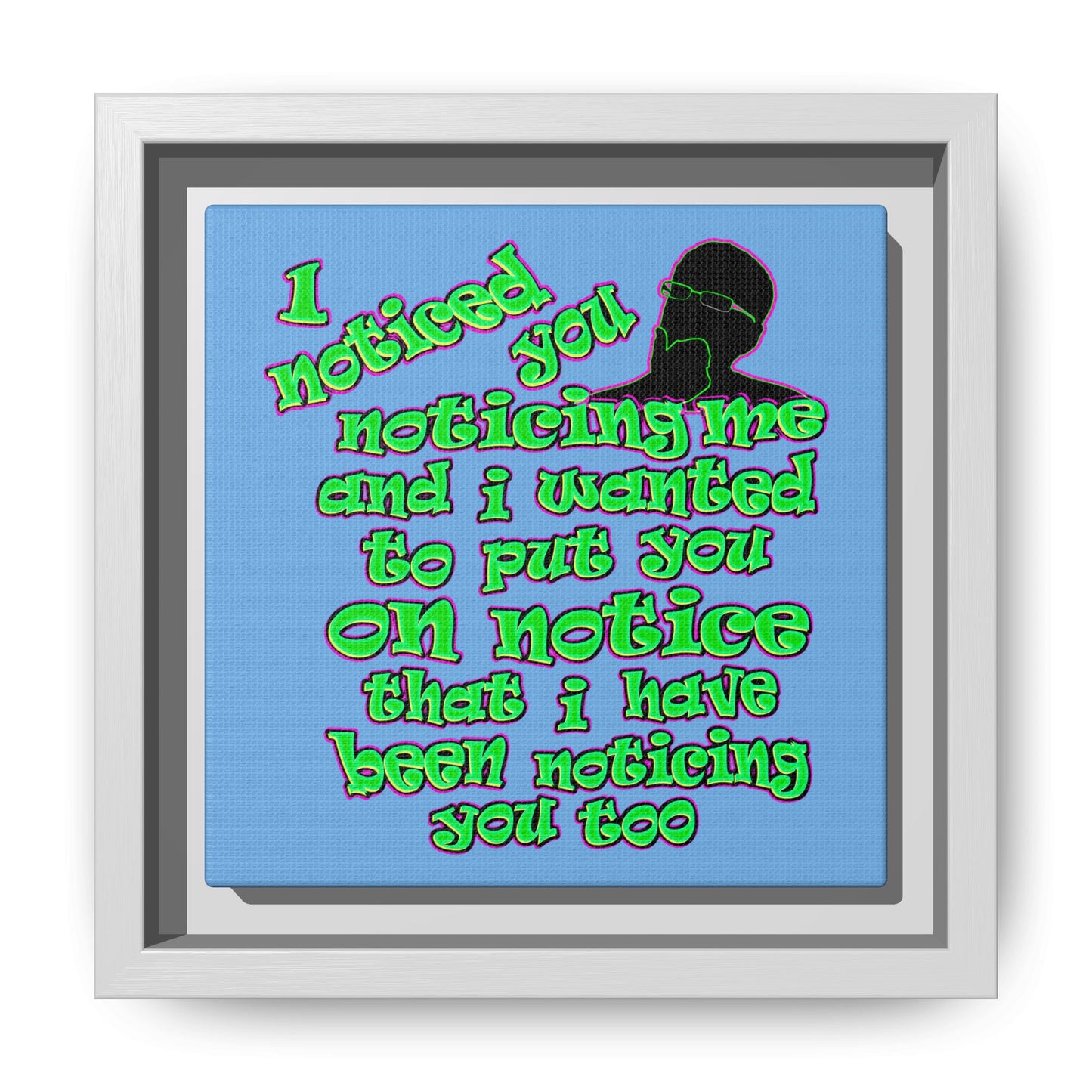 noticed you noticing - framed canvas art (light blue)