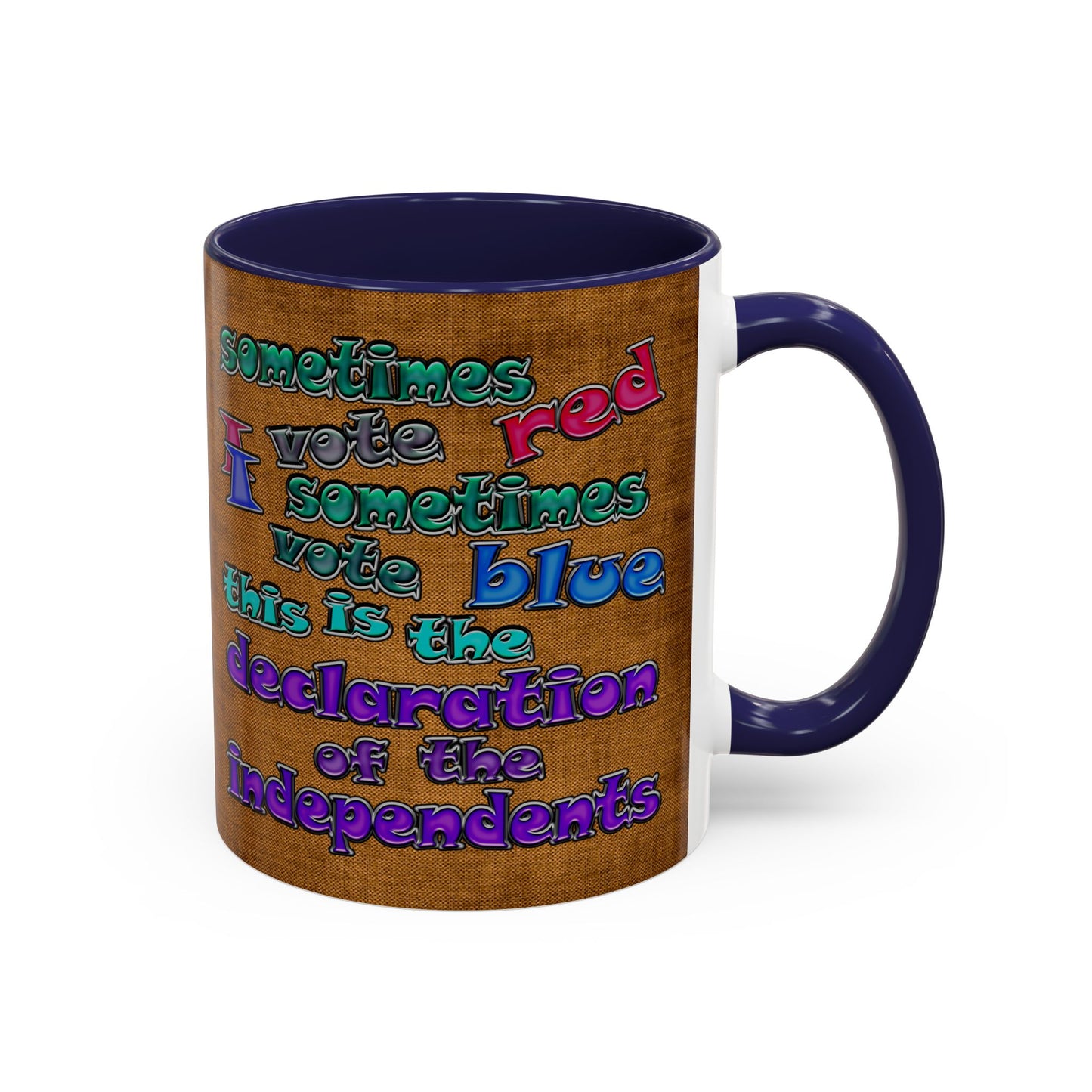 declaration of the independents - Accent Mug (brown papyrus)