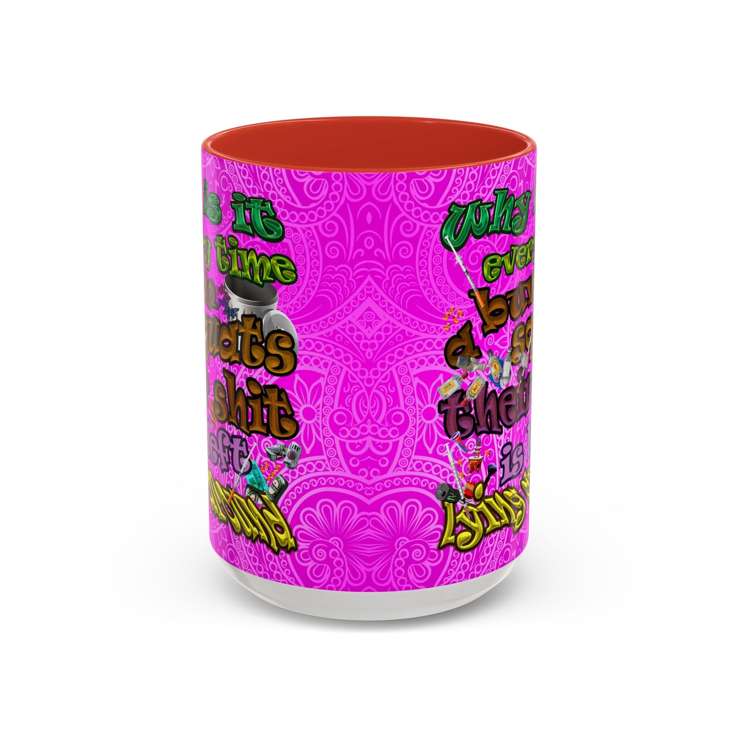 the bum's shit - Accent Mug (pink swirl)