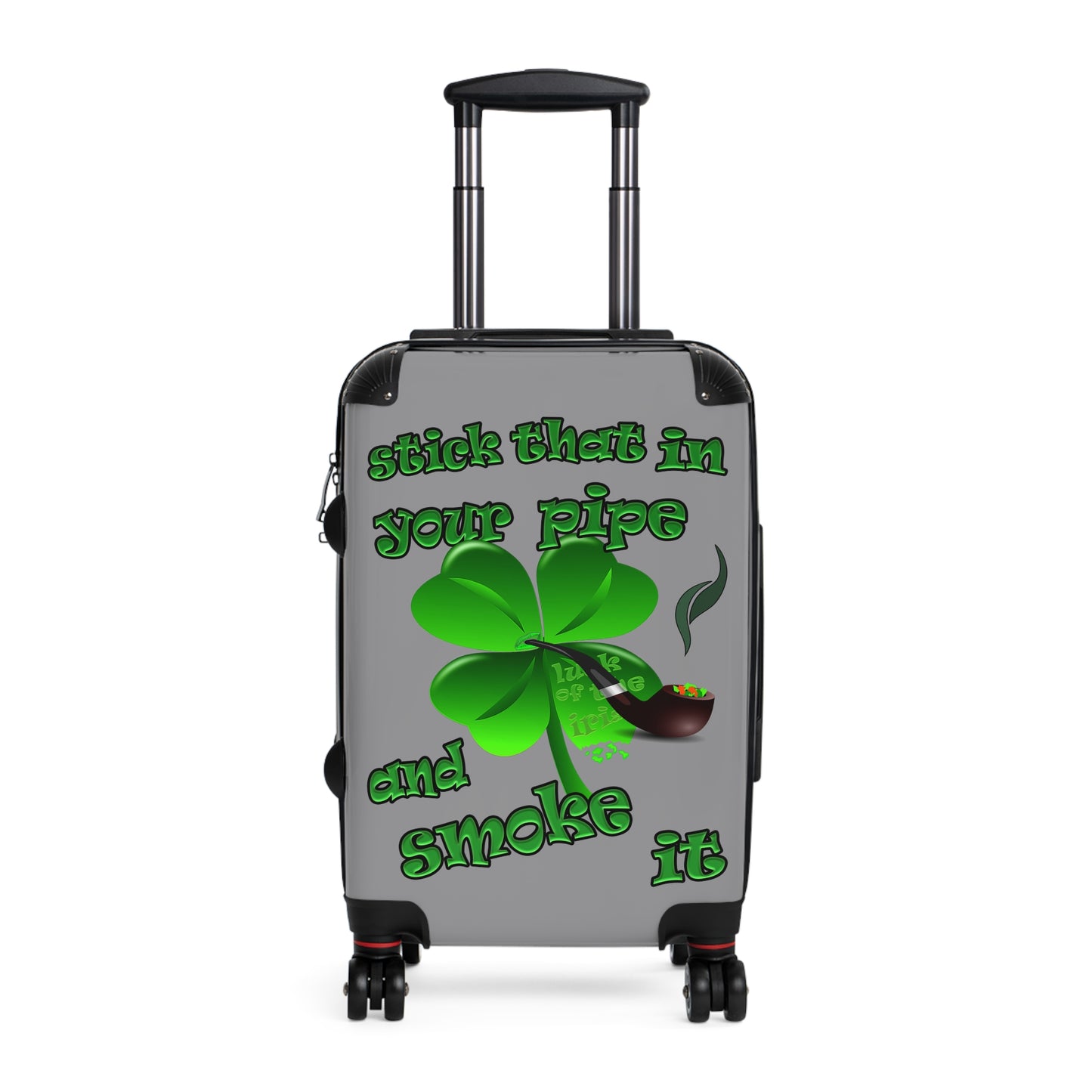 stick that in your pipe and smoke it - Suitcase (grey)
