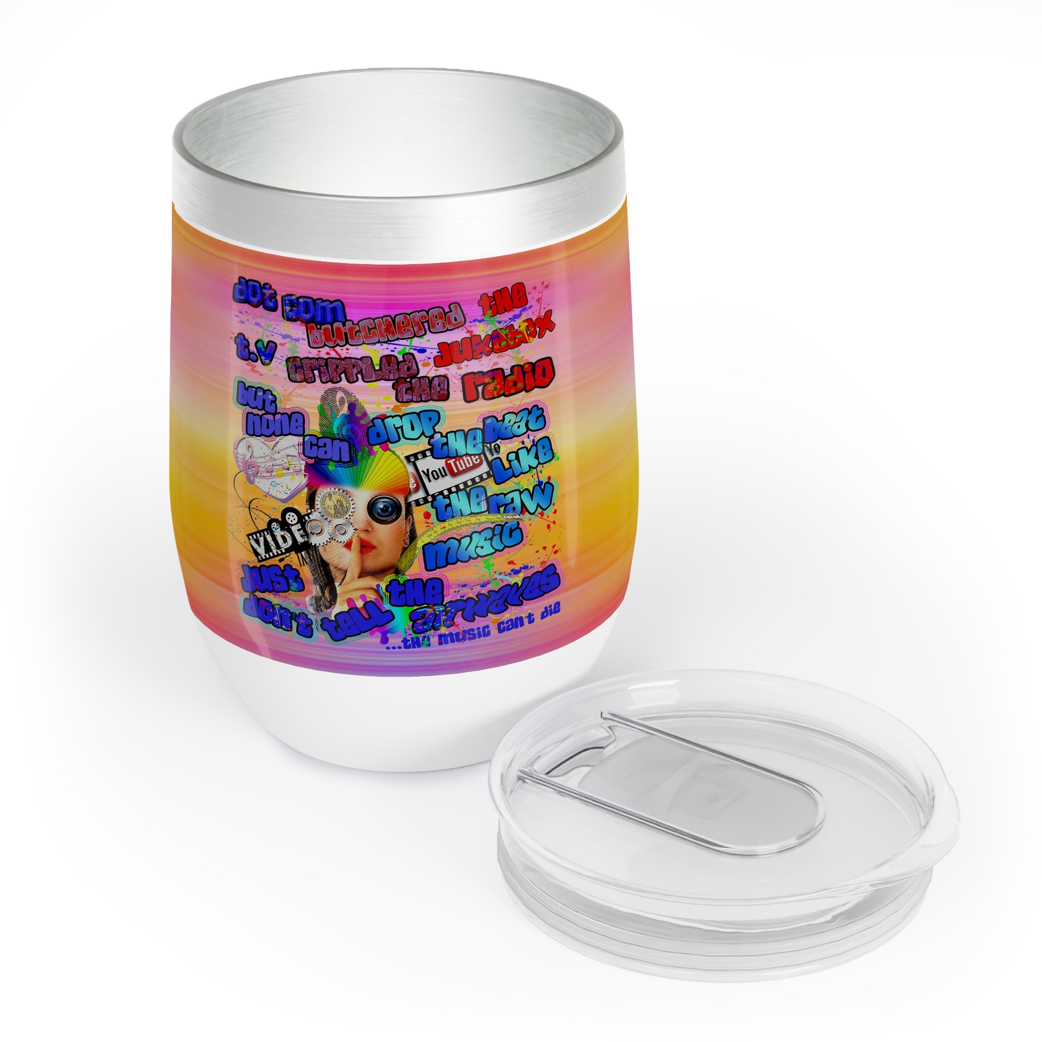 drop the beat - Chill Wine Tumbler  (color blur)