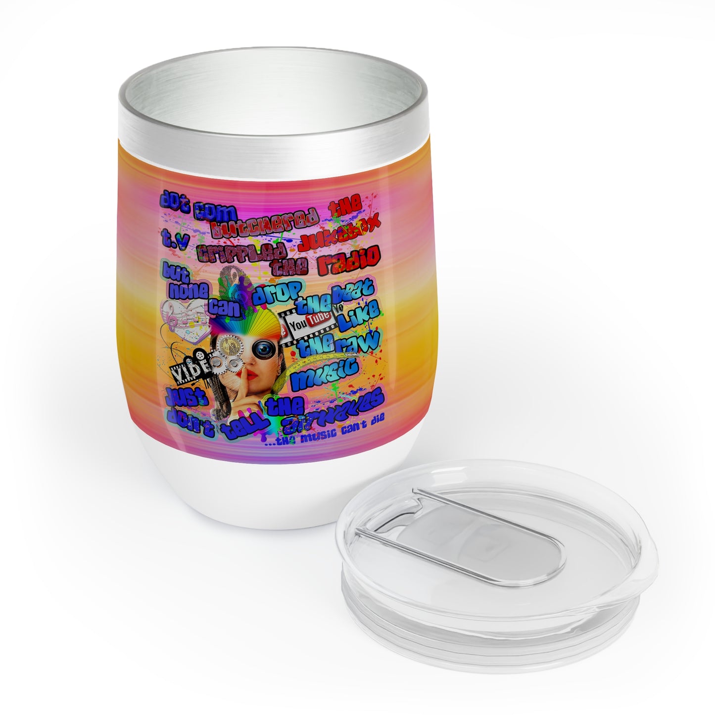 drop the beat - Chill Wine Tumbler  (color blur)