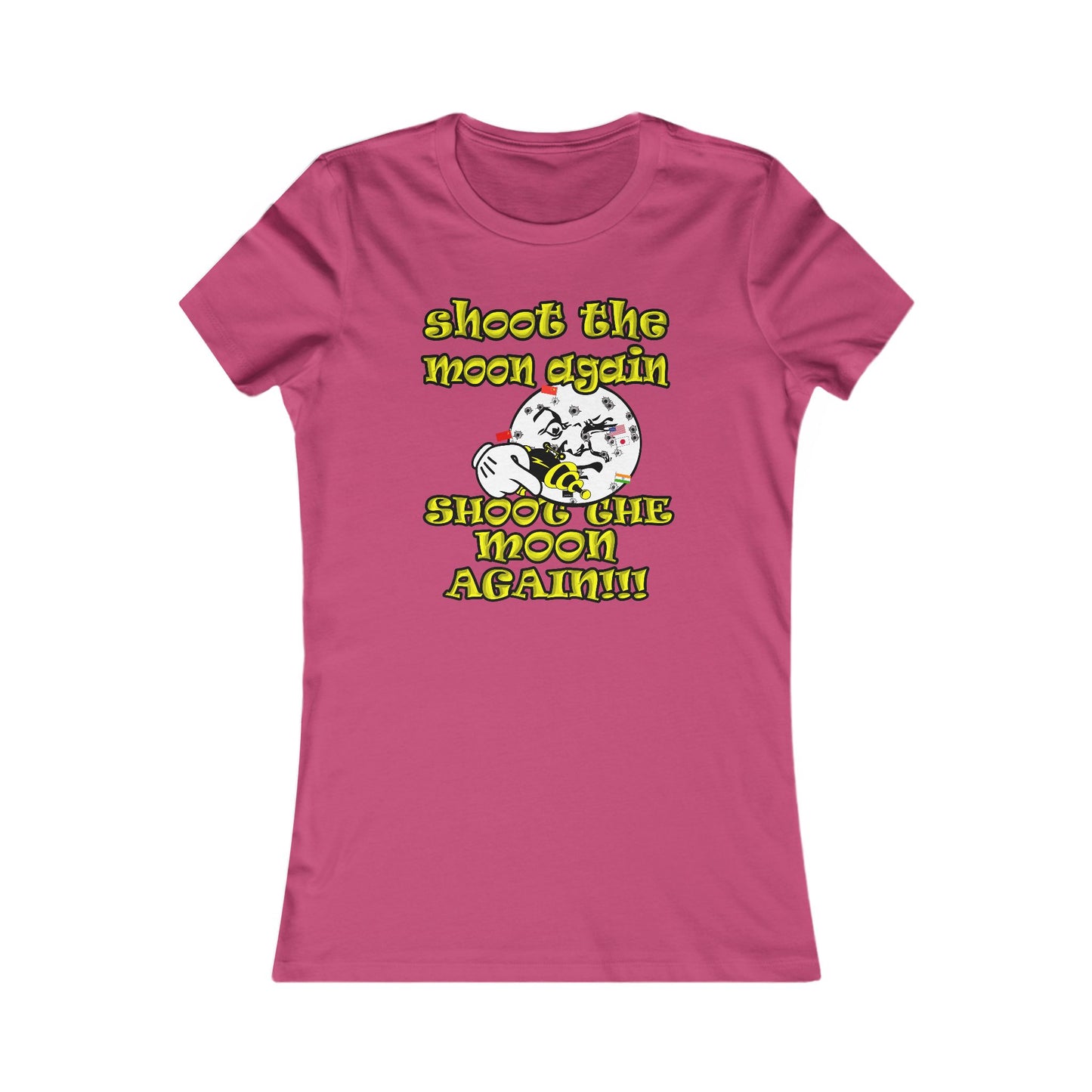 shoot the moon again - Women's Favorite Tee