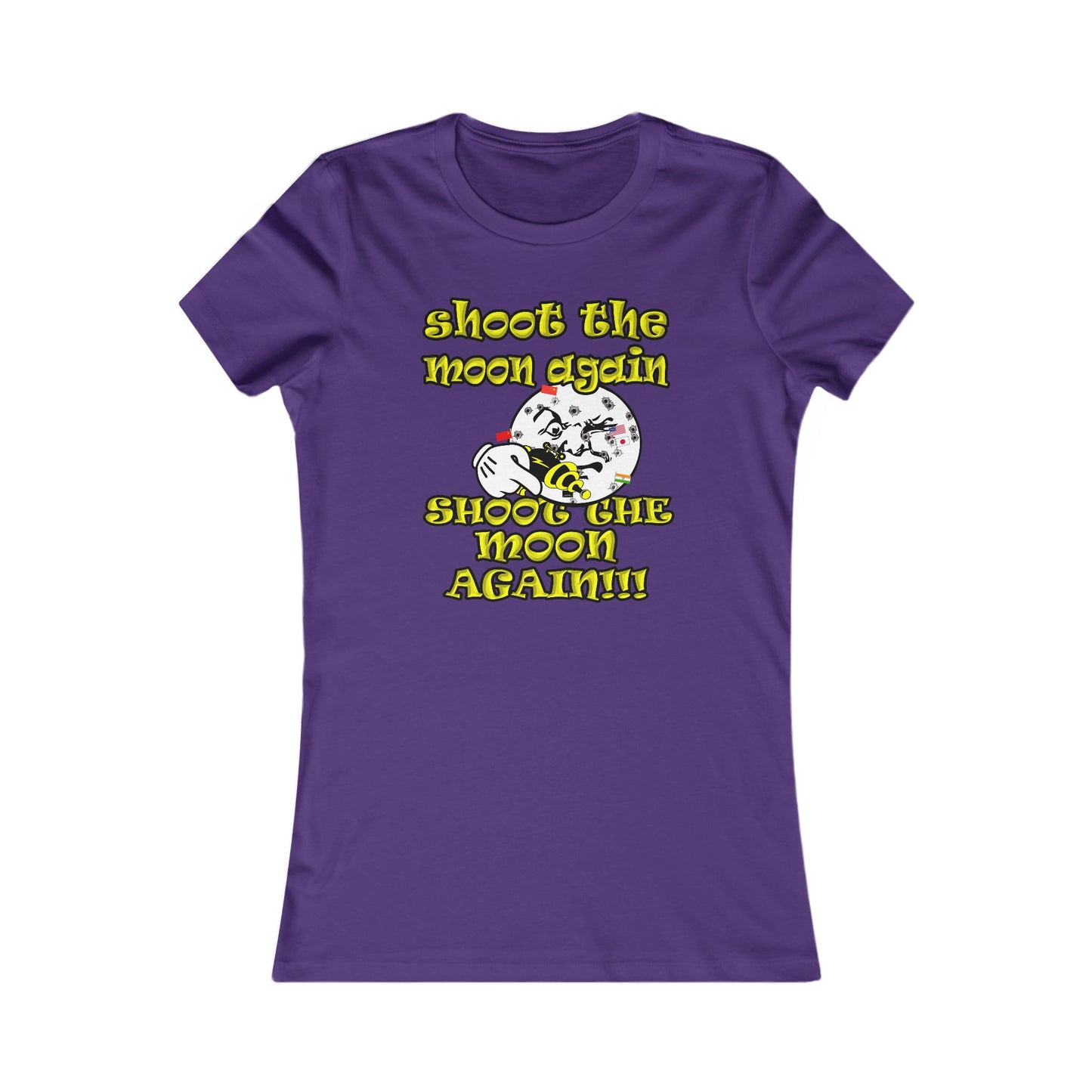 shoot the moon again - Women's Favorite Tee