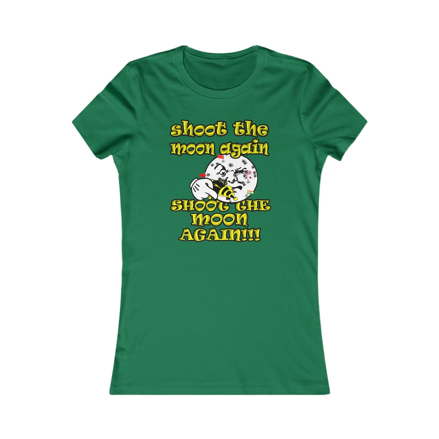 shoot the moon again - Women's Favorite Tee