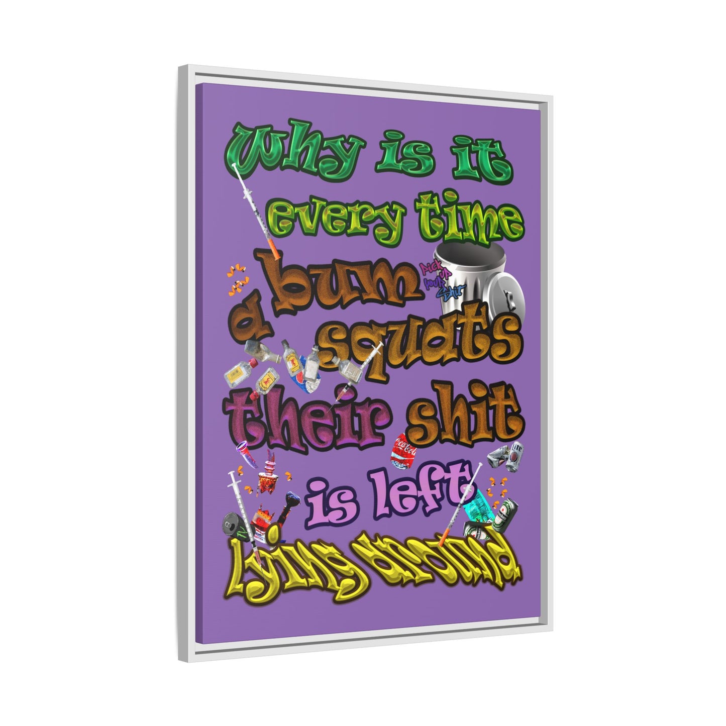 the bum's shit - framed canvas art (light purple)