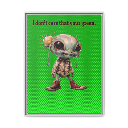 I don't care that your green - framed canvas art (logo green)
