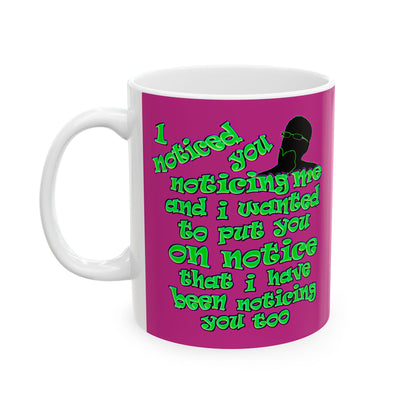 noticed you noticing - White Mug (pink)