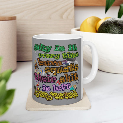the bum's shit - White Mug (grey)