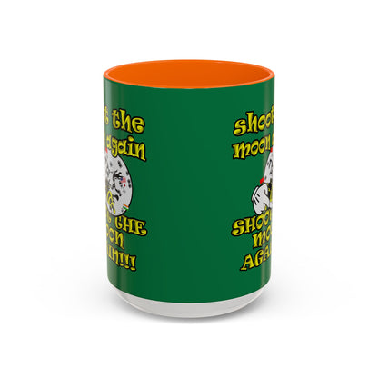 shoot the moon again - Accent Mug (dark green)