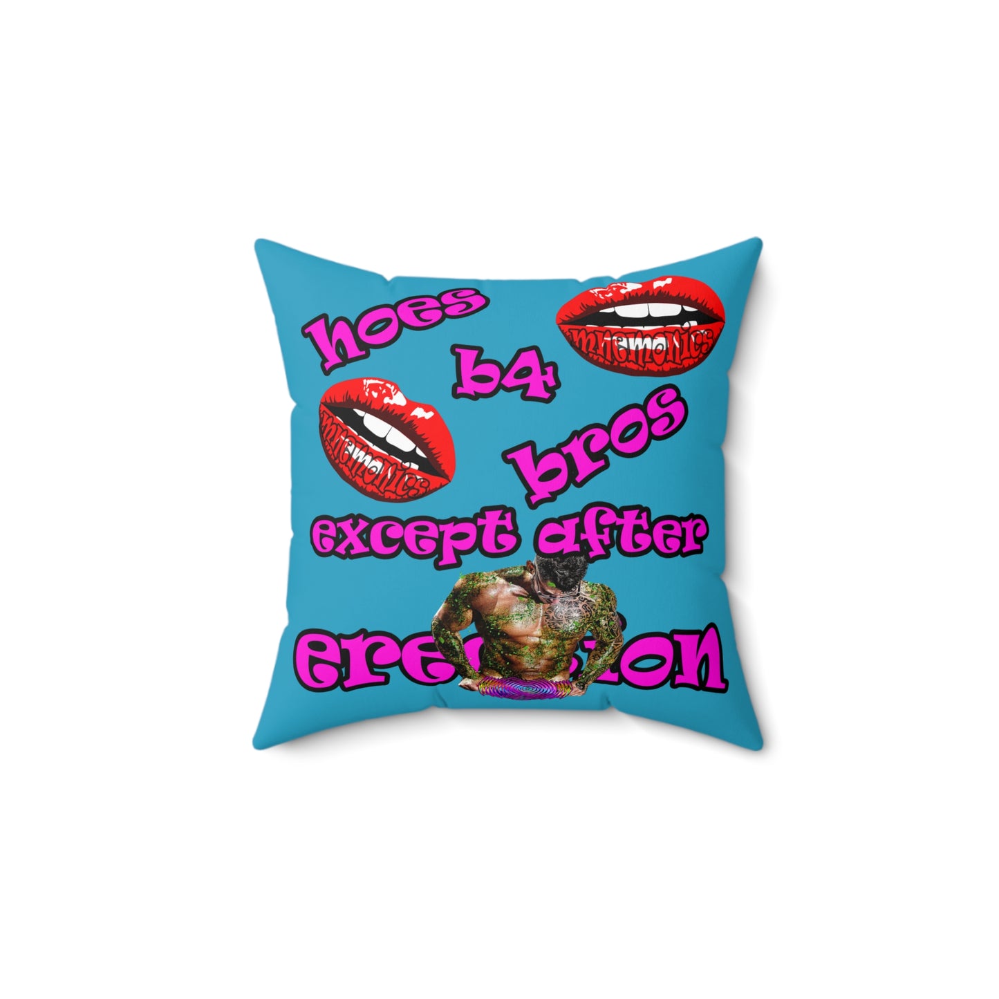 hoes b4 bros - Spun Polyester Square Pillow - (turquoise)