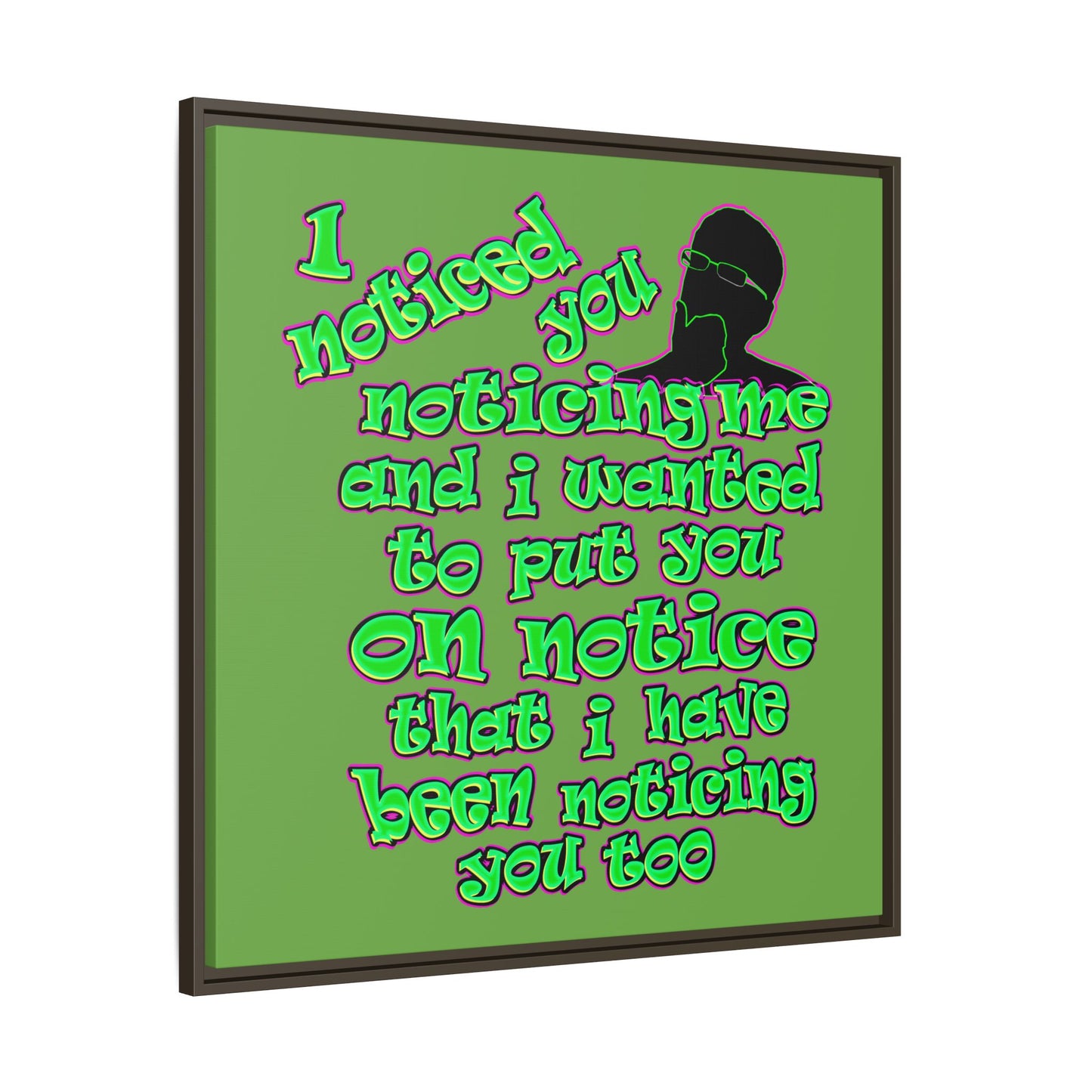 noticed you noticing - framed canvas art (green)