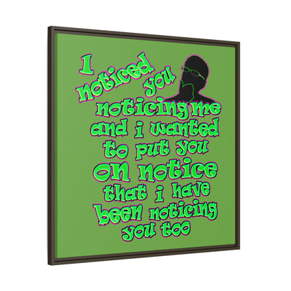 noticed you noticing - framed canvas art (green)