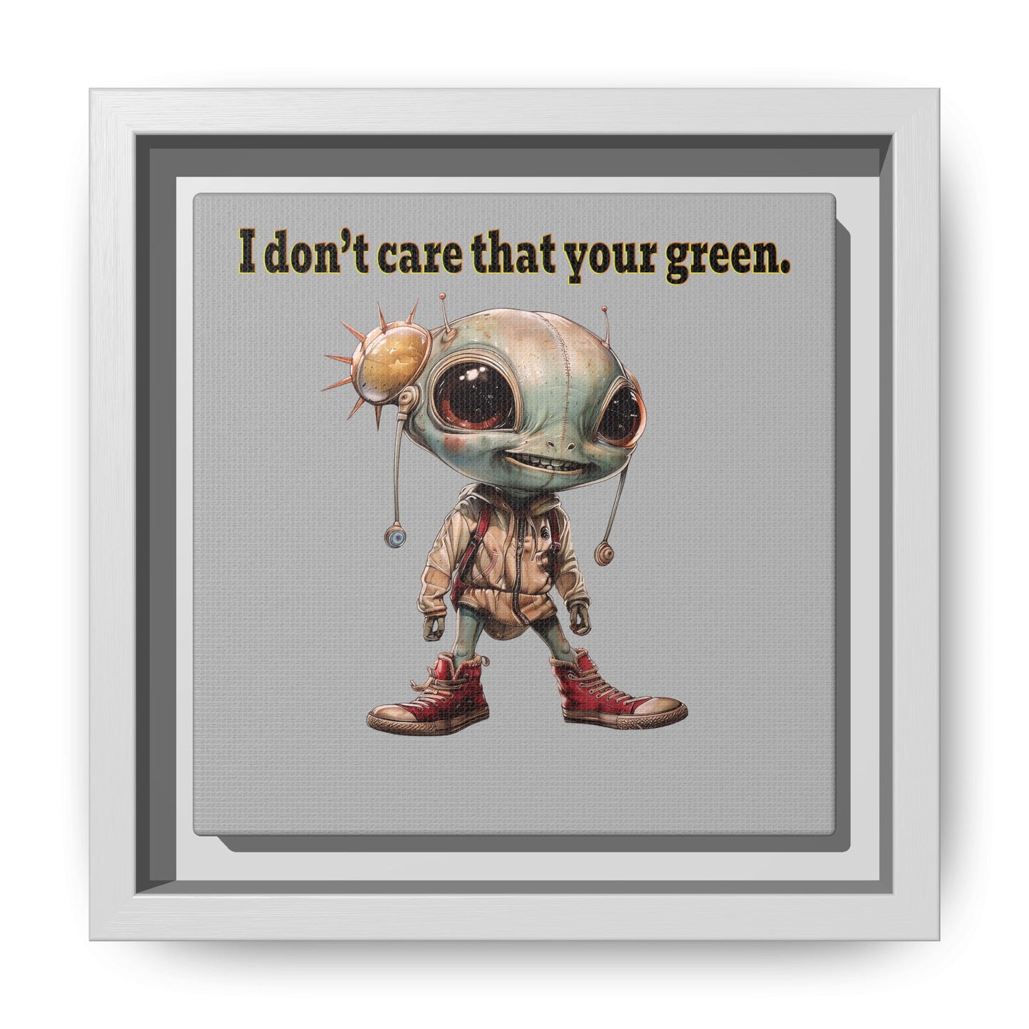 I don't care that your green - framed canvas art (light grey)