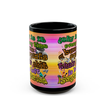 the bum's shit - Black Mug (color blur)