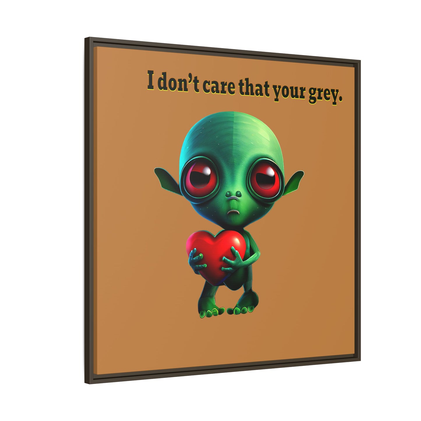 I don't care that your grey - framed canvas art (light brown)