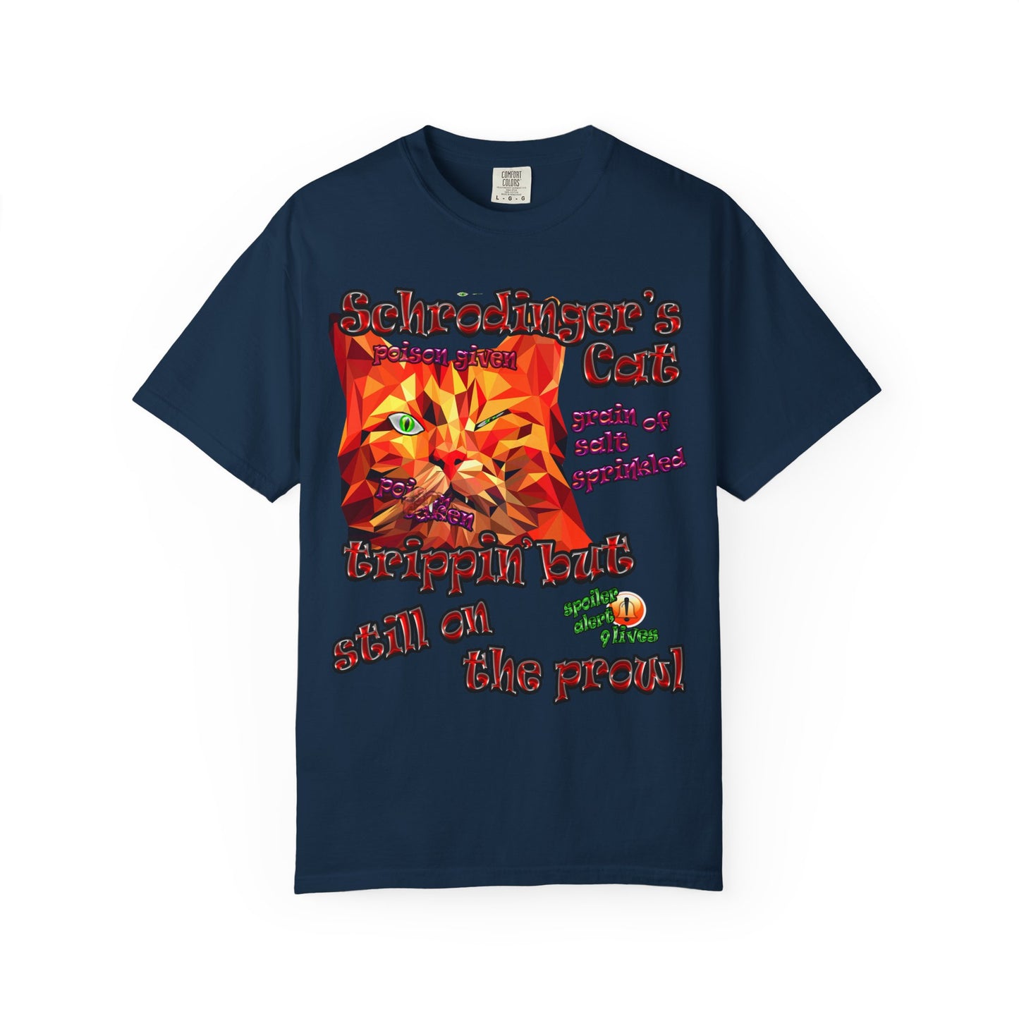schrodinger's cat - Unisex Garment-Dyed T-shirt