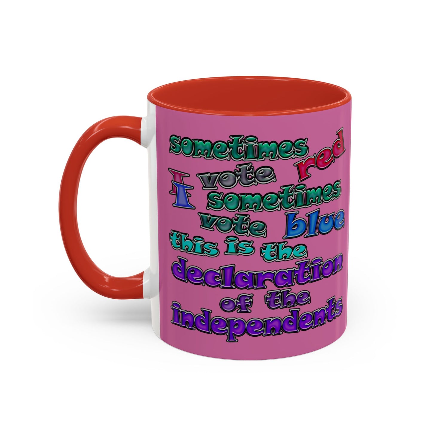 declaration of the independents - Accent Mug (light pink)