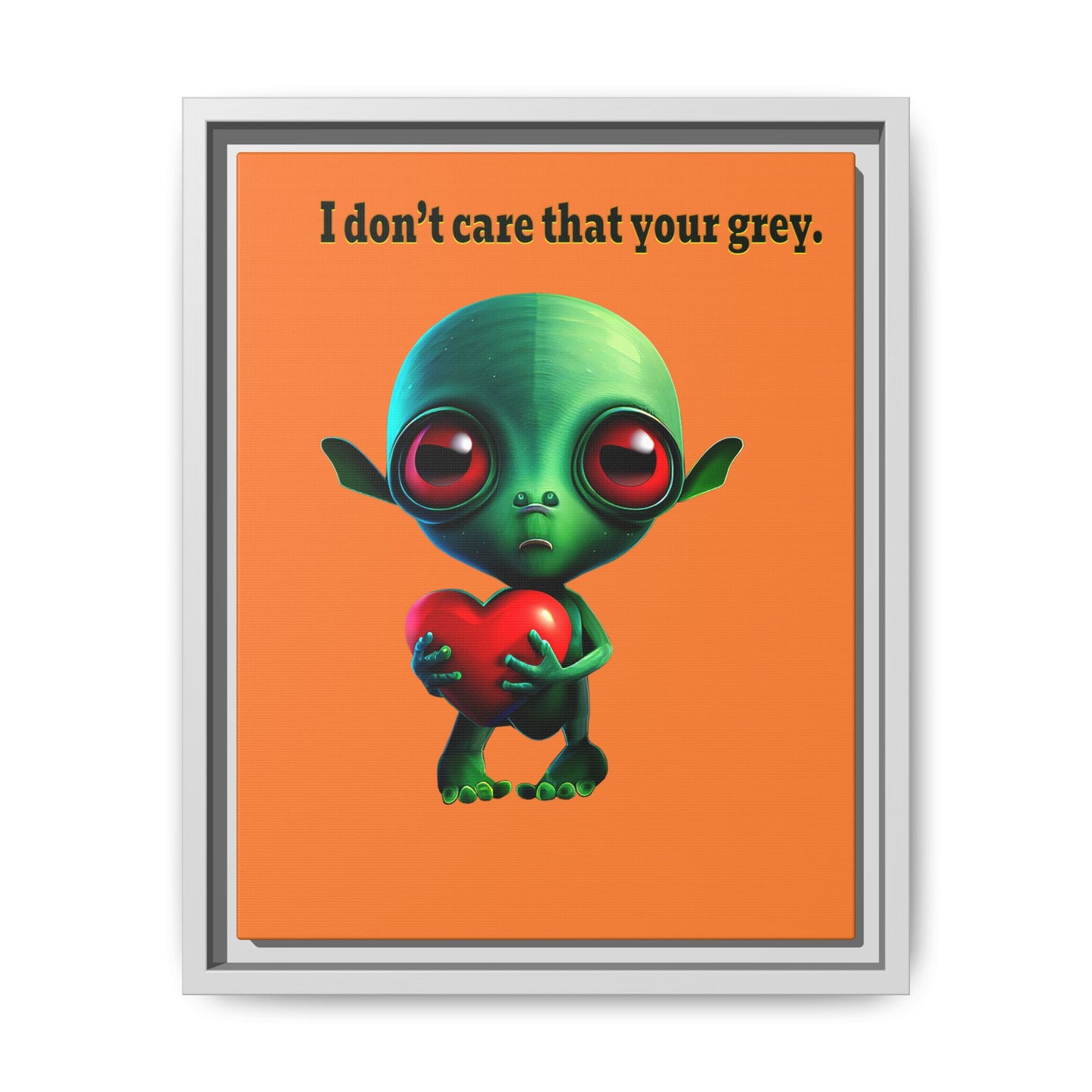 I don't care that your grey - framed canvas art (crusta)